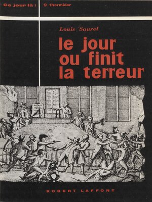 cover image of Le jour où finit la Terreur